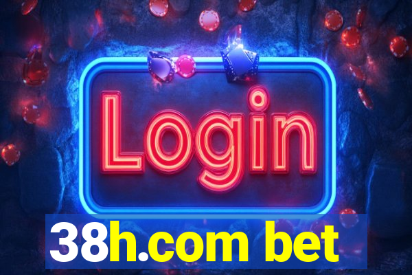 38h.com bet